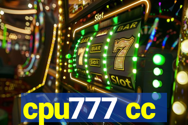 cpu777 cc